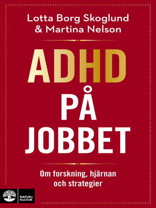 Title details for Adhd på jobbet by Lotta Borg Skoglund - Available